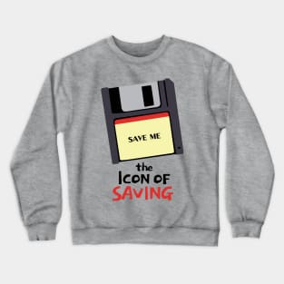 The Icon of Saving Crewneck Sweatshirt